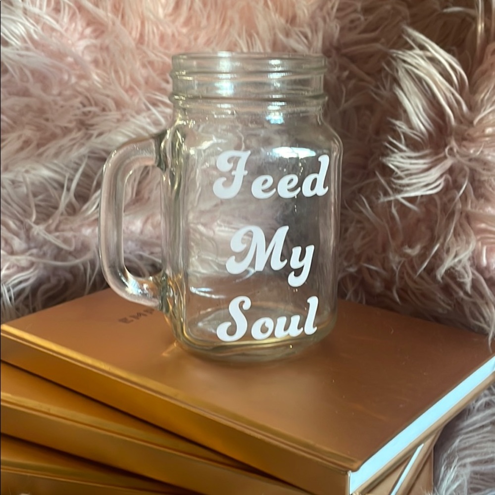 Feed my Soul Glass Mug